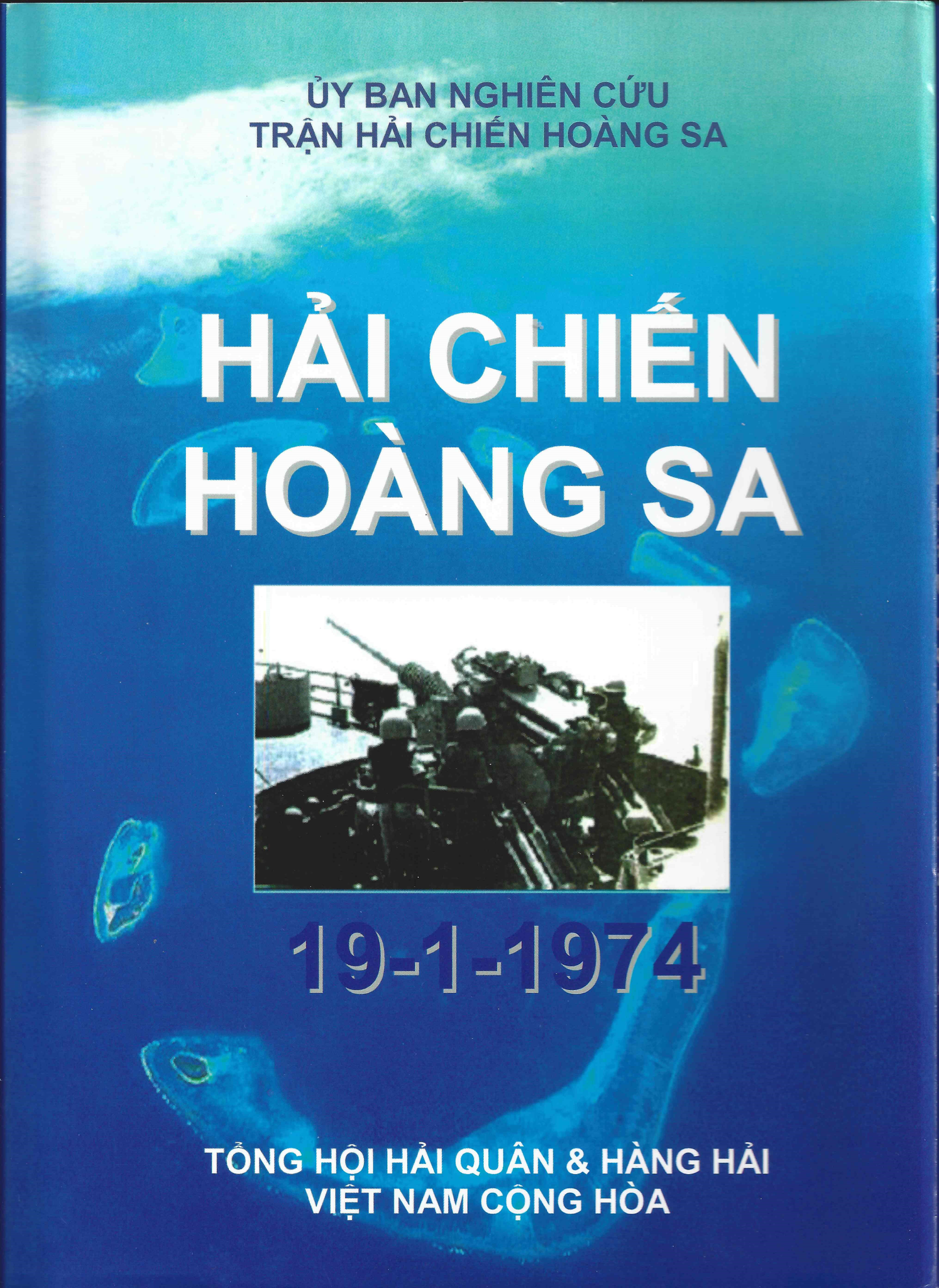 Hải Chiến Hoàng Sa 19-1-1974